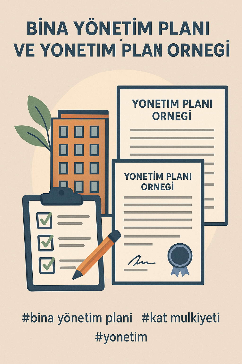 BINA YONETIM PLANI VE YONETIM PLANI ORNEGI