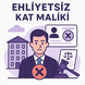 EHLIYETSIZ KAT MALIKI